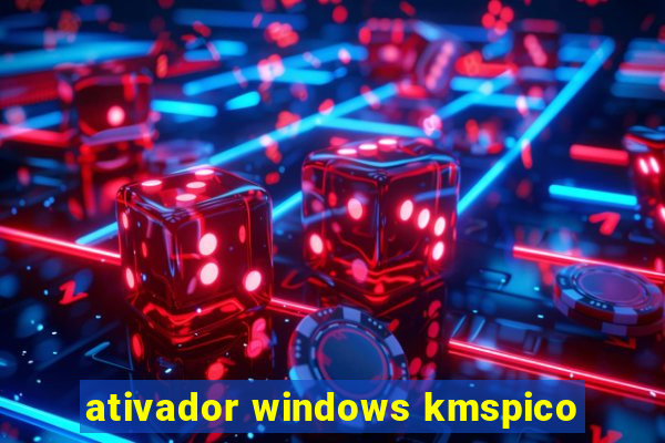 ativador windows kmspico